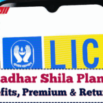 LIC Aadhar Shila Plan 2025: Benefits, Premium & Returns Explained