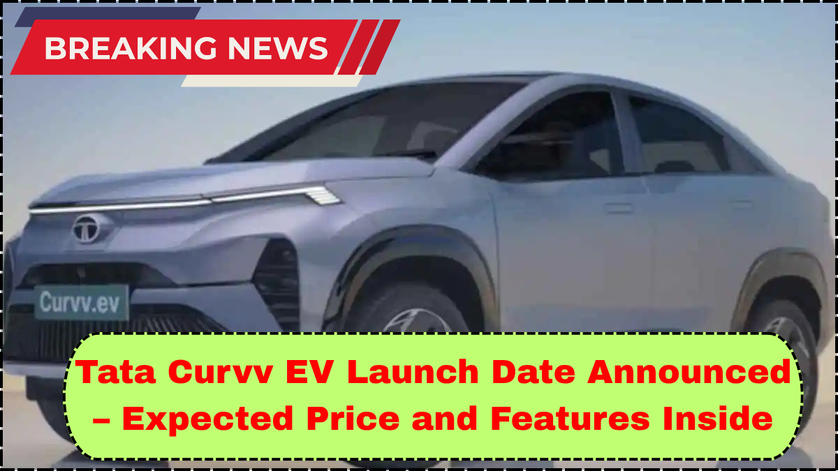 Tata Curvv EV Launch Date Announced – Expected Price and Features Inside